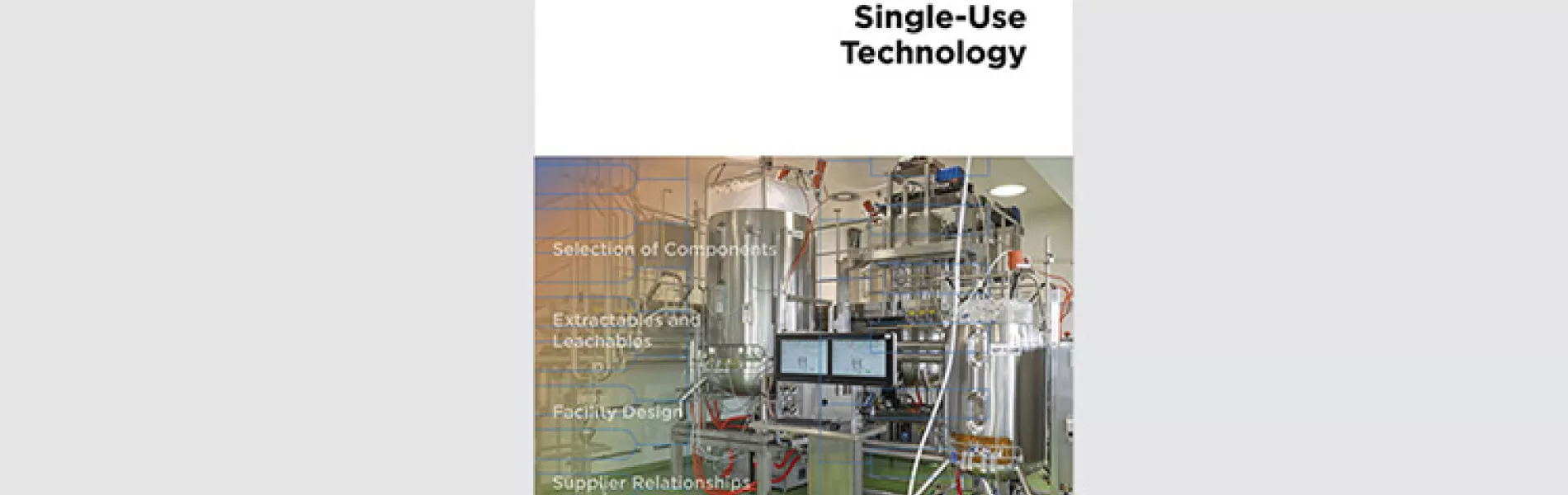 Good Practice Guide: Single-Use Technology